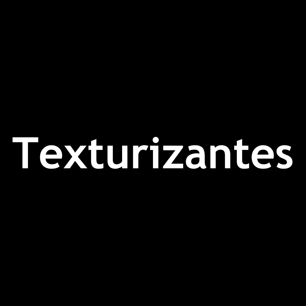 Texturizantes